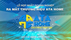 Hợp nhất doanh nghiệp ra mắt thương hiệu ATA HOME